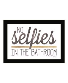 "No Selfies in the Bathroom" by Marla Rae, Ready to Hang Framed Print, Black Frame